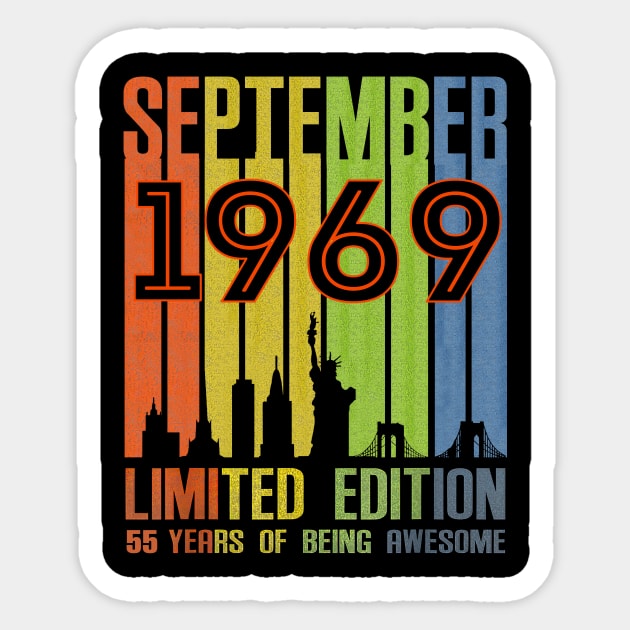 September 1969 55 Years Of Being Awesome Limited Edition Sticker by nakaahikithuy